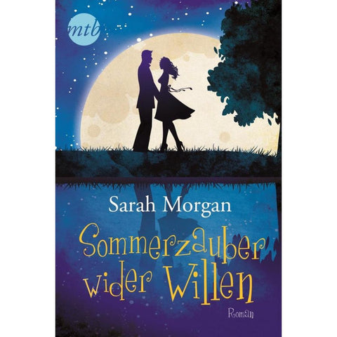 Sommerzauber wider Willen