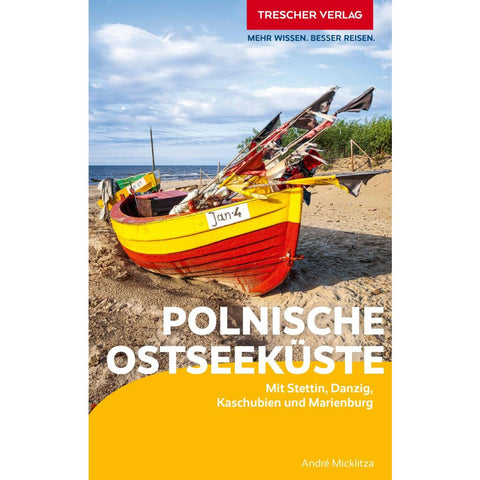 TRESCHER Reiseführer Polnische Ostseeküste