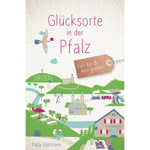 Glücksorte in der Pfalz