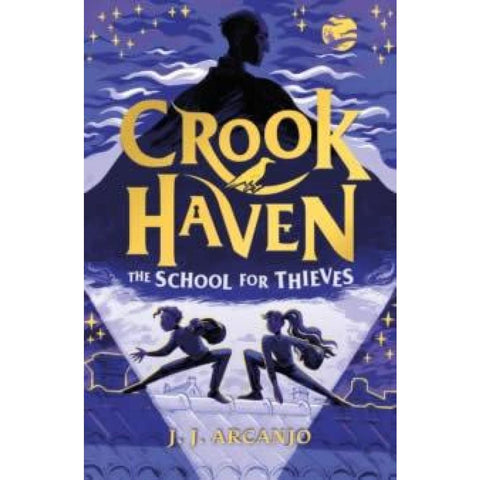 Crookhaven The School for Thieves
