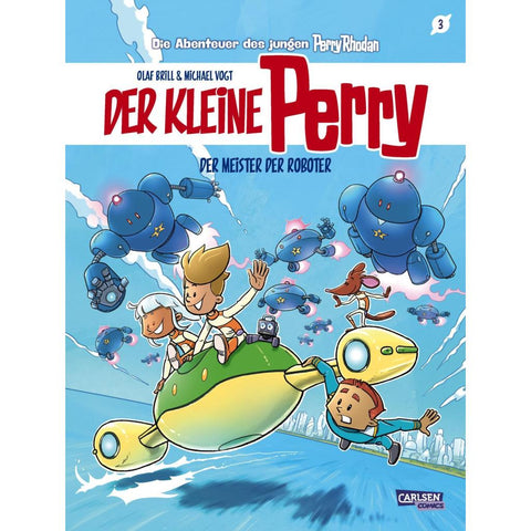 Der kleine Perry 3: Der Meister der Roboter