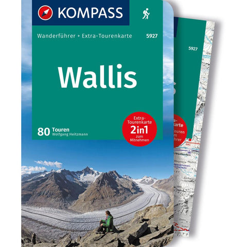 KOMPASS Wanderführer Wallis, 80 Touren mit Extra-Tourenkarte