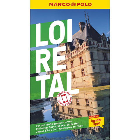 MARCO POLO Reiseführer Loire-Tal
