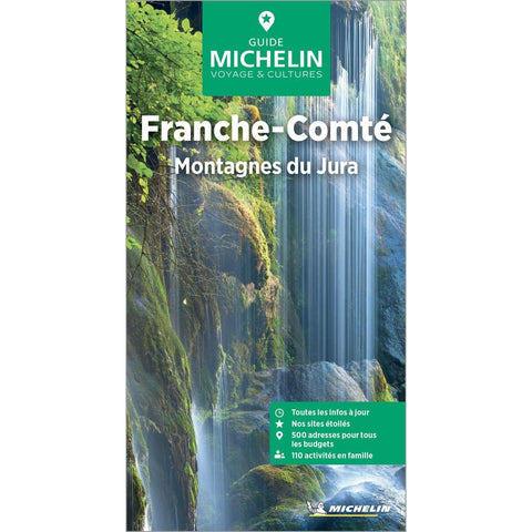 Michelin Le Guide Vert Franche-Comté,Jura
