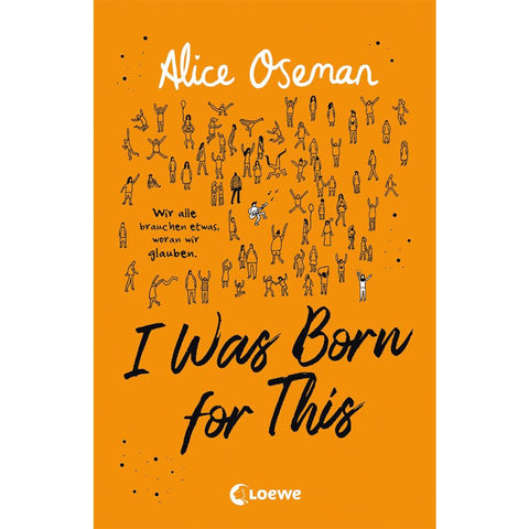I Was Born for This (deutsche Ausgabe)