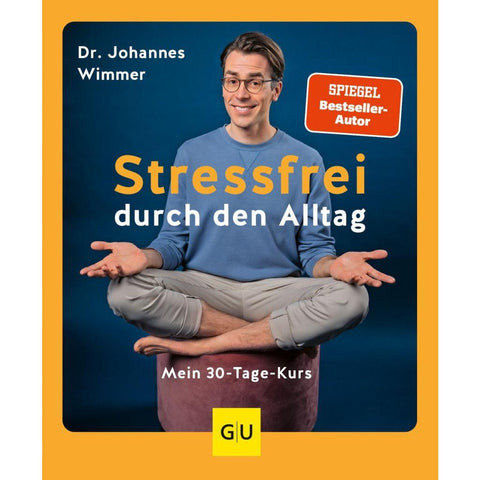 Stressfrei durch den Alltag