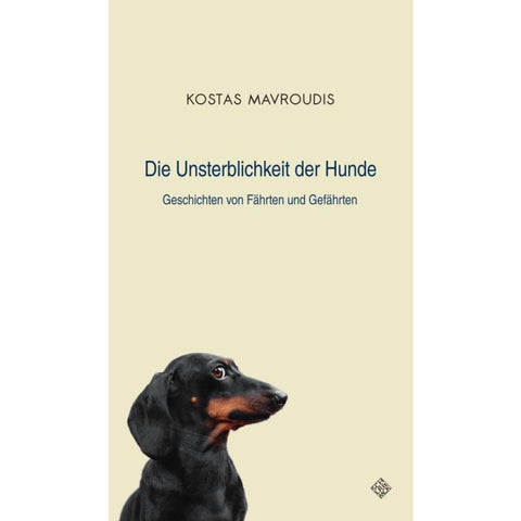 Die Unsterblichkeit der Hunde