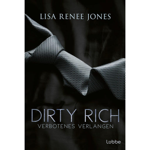Dirty Rich - Verbotenes Verlangen