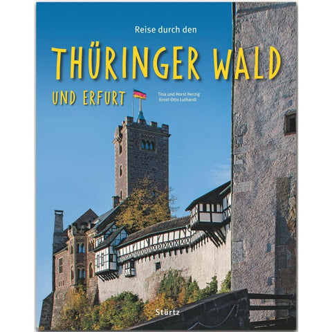 Reise durch den Thüringer Wald und Erfurt