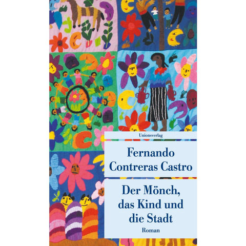 Der Mönch, das Kind und die Stadt