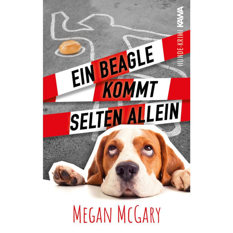 Ein Beagle kommt selten allein (Band 1)