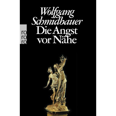 Die Angst vor Nähe