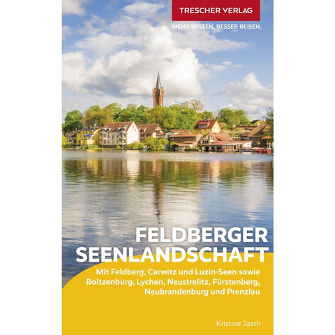 TRESCHER Reiseführer Feldberger Seenlandschaft