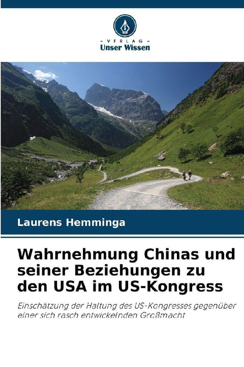 Wahrnehmung Chinas und seiner Beziehungen zu den USA im US-Kongress