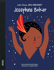 Josephine Baker - Little People, BIG DREAMS (Deutsche Ausgabe)