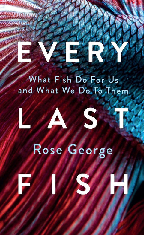Every Last Fish