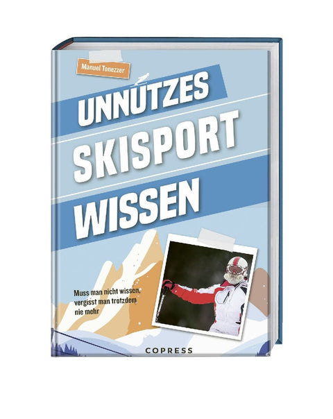 Unnützes Skisport Wissen