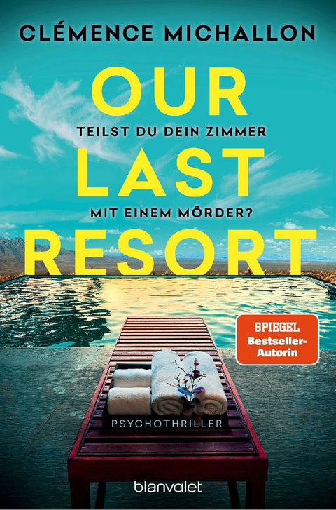 Our Last Resort - Teilst du dein Zimmer mit einem Mörder?