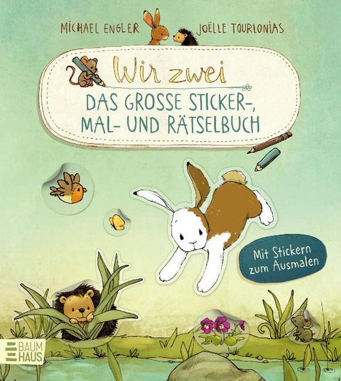Wir zwei - Das große Sticker-, Mal- und Rätselbuch