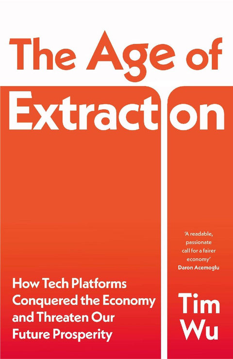 The Age of Extraction