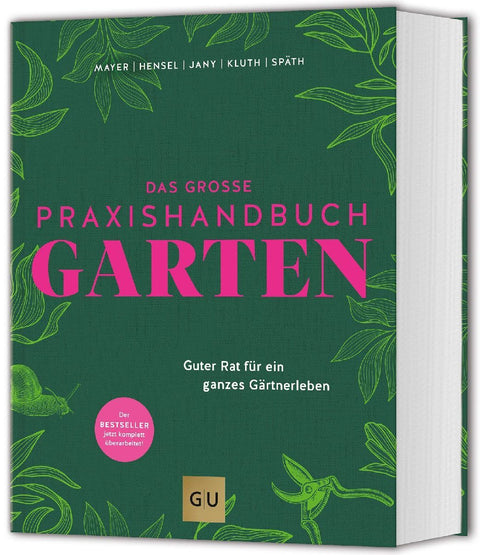 Das große Praxishandbuch Garten