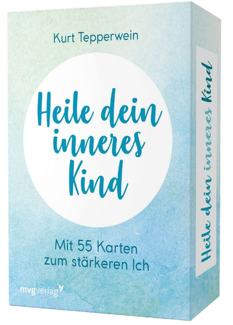 Heile dein inneres Kind