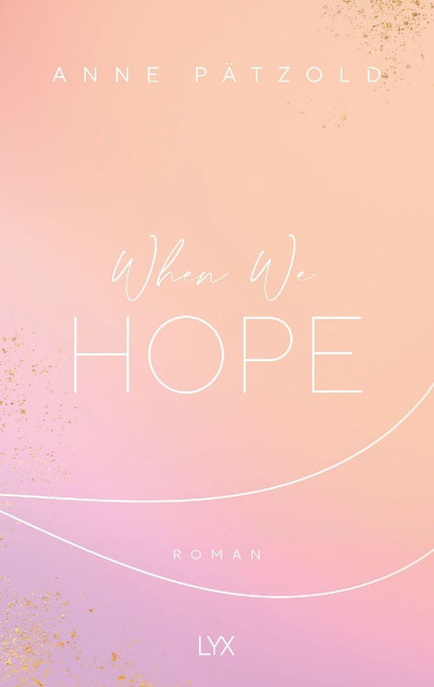 When We Hope