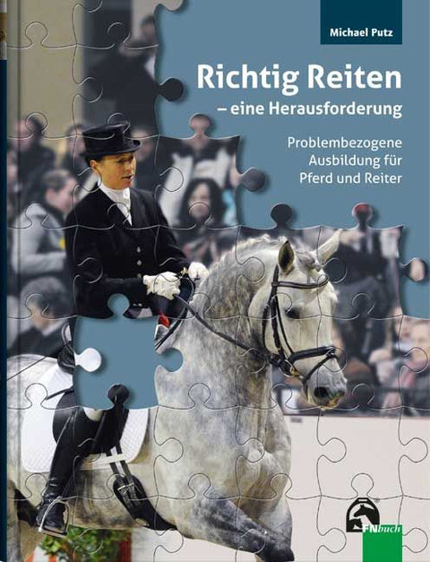Richtig Reiten eine Herausforderung