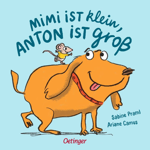 Mimi ist klein, Anton ist groß