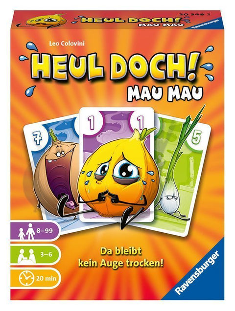 Heul doch! Mau Mau
