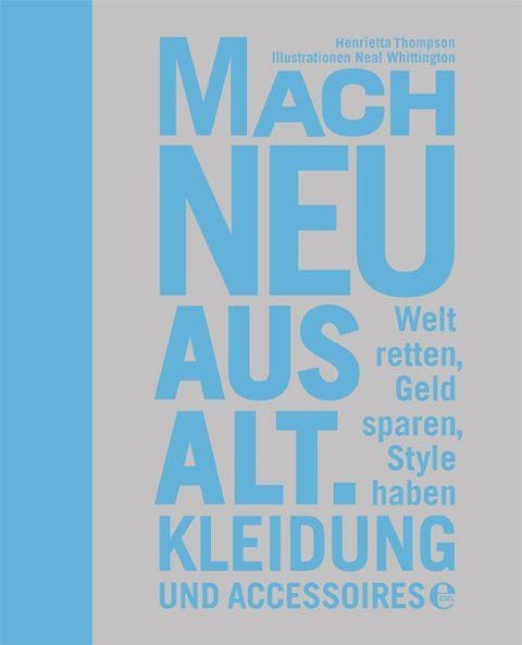 Mach neu aus alt