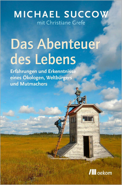 Das Abenteuer des Lebens