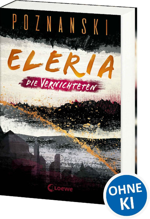 Eleria (Band 3) - Die Vernichteten