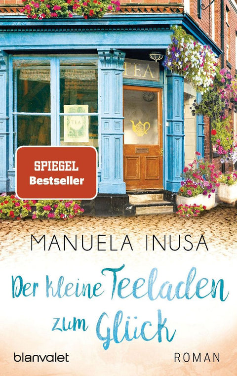 Der kleine Teeladen zum Glück