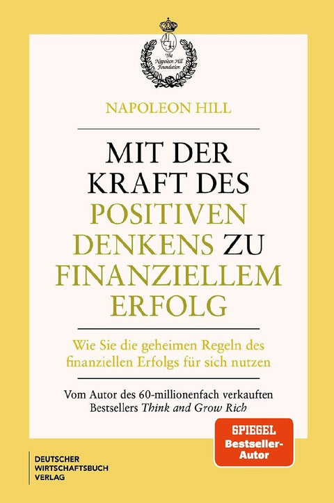 Mit der Kraft des positiven Denkens zu finanziellem Erfolg