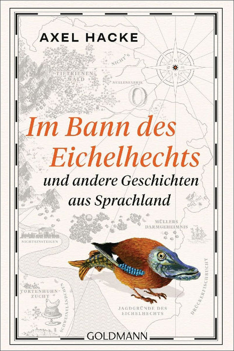 Im Bann des Eichelhechts und andere Geschichten aus Sprachland
