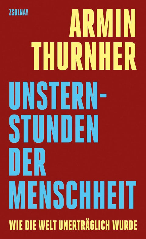 Unsternstunden der Menschheit