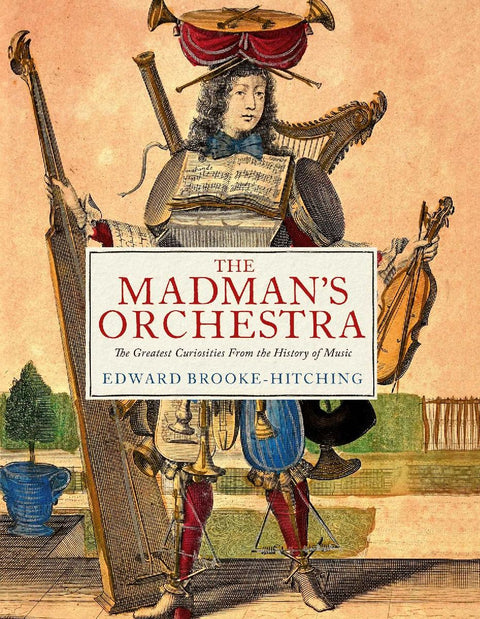 The Madman's Orchestra