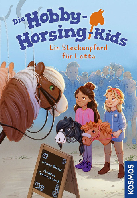 Die Hobby-Horsing-Kids, 1, Ein Steckenpferd für Lotta