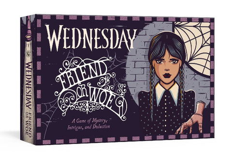 Wednesday: Friend or Woe