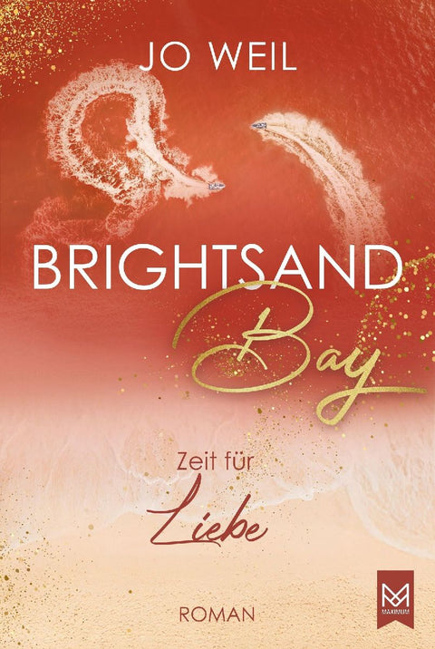 Brightsand Bay - Zeit für Liebe