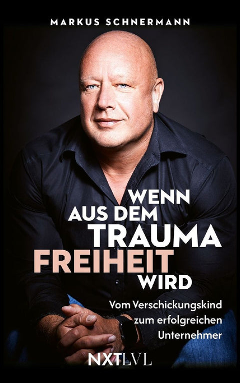 Wenn aus dem Trauma Freiheit wird
