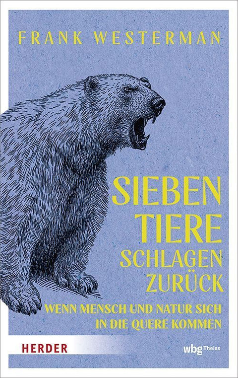 Sieben Tiere schlagen zurück