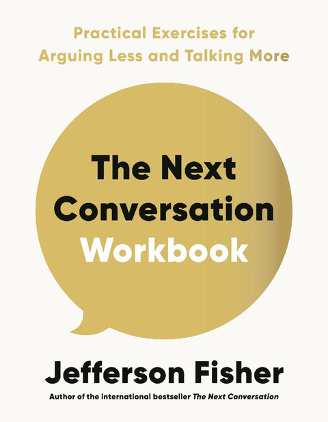 The Next Conversation Workbook