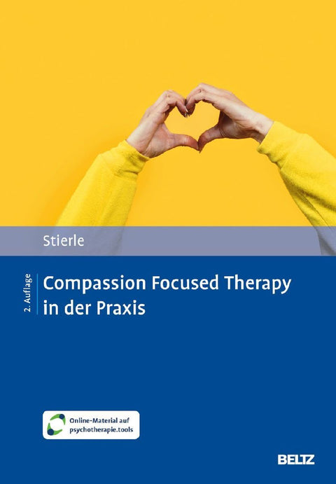 Compassion Focused Therapy in der Praxis