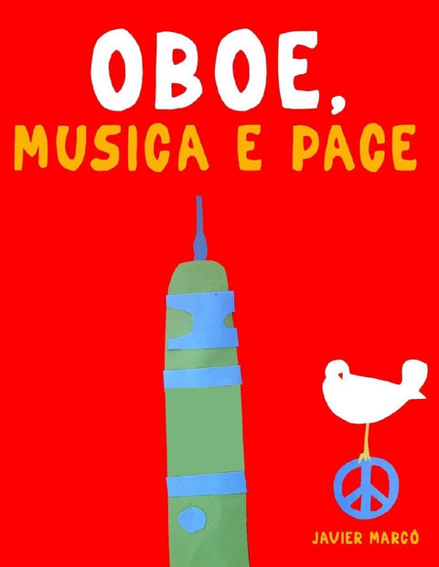 Oboe, Musica e Pace