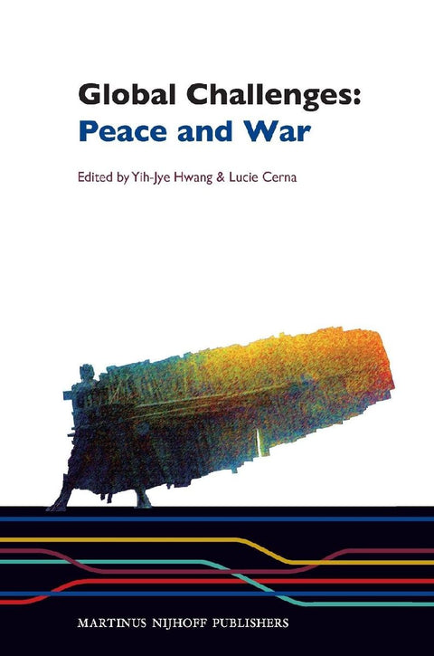 Global Challenges: Peace and War