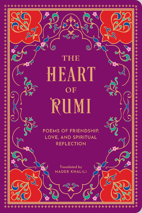 The Heart of Rumi