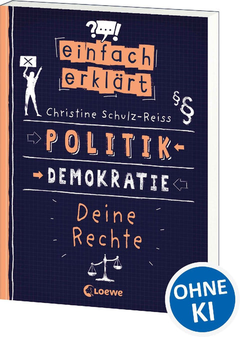 Einfach erklärt - Politik - Demokratie - Deine Rechte