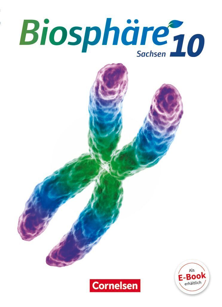 Biosphäre Sekundarstufe I 10. Schuljahr - Gymnasium Sachsen - Schülerbuch
